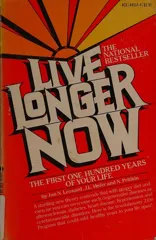 Cover of Live Longer Now