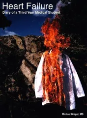 Cover of Heart Failure: Diary of a Third Year Medical Student